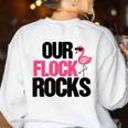 Our Flock Rocks Flamingo Mother's Day Teacher Women's Sweatshirt Back Print White Our Flock Rocks Flamingo Mother's Day Teacher Women's Sweatshirt Back Print White