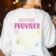 Full Heart Daycare Provider Nanny Au Pair Pre-K Teacher Women's Sweatshirt Back Print White Full Heart Daycare Provider Nanny Au Pair Pre-K Teacher Women's Sweatshirt Back Print White