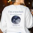 Full Moon Teacher Humor For Men Women Girls Kids Women's Sweatshirt Back Print White