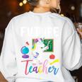 Future Teacher School Teacher Female Women's Sweatshirt Back Print White Future Teacher School Teacher Female Women's Sweatshirt Back Print White