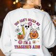 Halloween You Can't Scare Me I'm A School Teacher's Aide Women's Sweatshirt Back Print White Halloween You Can't Scare Me I'm A School Teacher's Aide Women's Sweatshirt Back Print White