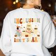 Halloween SLP Sped Teacher Groovy Inclusion Isn't Scary Women's Sweatshirt Back Print White Halloween SLP Sped Teacher Groovy Inclusion Isn't Scary Women's Sweatshirt Back Print White