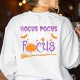 Halloween Teacher Or Student Hocus Pocus Everybody Focus For Men Women Kids Women's Sweatshirt Back Print White