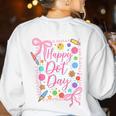 Happy Dot Day Bow Coquette For Teacher Girls Women's Sweatshirt Back Print White