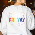 Happy Fri Yay Teacher Friday For Men Women Women's Sweatshirt Back Print White Happy Fri Yay Teacher Friday For Men Women Women's Sweatshirt Back Print White