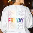 Happy Fri Yay Teacher Friday Saying Women's Sweatshirt Back Print White Happy Fri Yay Teacher Friday Saying Women's Sweatshirt Back Print White