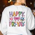Happy Fri-Yay Teacher Fry Yay Friday Weekend Cute Fri-Yay Women's Sweatshirt Back Print White Happy Fri-Yay Teacher Fry Yay Friday Weekend Cute Fri-Yay Women's Sweatshirt Back Print White