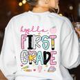 Hello First Grade Teacher Coquette Pencil Bow Back To School Women's Sweatshirt Back Print White