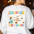Inclusion Isn't Scary SLP Halloween Sped Teacher Therapy Women's Sweatshirt Back Print White Inclusion Isn't Scary SLP Halloween Sped Teacher Therapy Women's Sweatshirt Back Print White