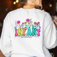 Infant Teacher Floral First Day Back To School Teaching Women's Sweatshirt Back Print White Infant Teacher Floral First Day Back To School Teaching Women's Sweatshirt Back Print White