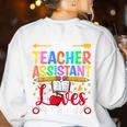Instructional Assistant Loves Her Kids Teacher Assistant Women's Sweatshirt Back Print White Instructional Assistant Loves Her Kids Teacher Assistant Women's Sweatshirt Back Print White