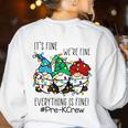 It's Fine We'Re Fine Gnome Pre-K Teacher Christmas Light For Men Women Women's Sweatshirt Back Print White It's Fine We'Re Fine Gnome Pre-K Teacher Christmas Light For Men Women Women's Sweatshirt Back Print White