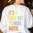 It's A Good Day To Make Music Music Lover Teacher Women's Sweatshirt Back Print White It's A Good Day To Make Music Music Lover Teacher Women's Sweatshirt Back Print White