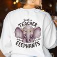 Just a Teacher Who Loves Elephants Elephant Lover Educator Women's Sweatshirt Back Print White Just a Teacher Who Loves Elephants Elephant Lover Educator Women's Sweatshirt Back Print White