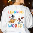 Learning Is Out Of This World Space Back To School Teacher Women's Sweatshirt Back Print White Learning Is Out Of This World Space Back To School Teacher Women's Sweatshirt Back Print White