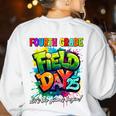 Let The Games Begin Fourth Grade Field Day 2025 Teacher Kid Women's Sweatshirt Back Print White Let The Games Begin Fourth Grade Field Day 2025 Teacher Kid Women's Sweatshirt Back Print White