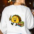Let's Taco Bout Learning Back To School Teacher Kids Women's Sweatshirt Back Print White