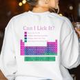 Can I Lick It Periodic Table Teacher Student Kids Women's Sweatshirt Back Print White Can I Lick It Periodic Table Teacher Student Kids Women's Sweatshirt Back Print White