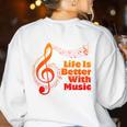 Life Is Better With Music Theory Musician Teacher Notes Clef Women's Sweatshirt Back Print White Life Is Better With Music Theory Musician Teacher Notes Clef Women's Sweatshirt Back Print White