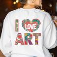 I Love Art Artist Painter Colorful Painting Art Teacher Women's Sweatshirt Back Print White I Love Art Artist Painter Colorful Painting Art Teacher Women's Sweatshirt Back Print White