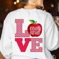 Love Kindergarten Cute Apple School Teacher Women's Sweatshirt Back Print White Love Kindergarten Cute Apple School Teacher Women's Sweatshirt Back Print White