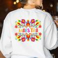 Maestra Cinco De Mayo Spanish Mexican Teacher Women's Sweatshirt Back Print White Maestra Cinco De Mayo Spanish Mexican Teacher Women's Sweatshirt Back Print White