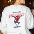 Marvel Spider-Man Teachers Are Super Heroes Women's Sweatshirt Back Print White Marvel Spider-Man Teachers Are Super Heroes Women's Sweatshirt Back Print White