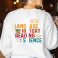 Math Language History Reading Science Music Teacher Women's Sweatshirt Back Print White Math Language History Reading Science Music Teacher Women's Sweatshirt Back Print White