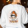 Messy Bun Spooky Teacher Bleached Halloween Teachers Women's Sweatshirt Back Print White