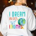 Multilingual Teacher In Dos Idiomas Linguist Language Women's Sweatshirt Back Print White