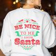 Be Nice To Me I Know Santa Teacher Christmas Men Women Women's Sweatshirt Back Print White Be Nice To Me I Know Santa Teacher Christmas Men Women Women's Sweatshirt Back Print White