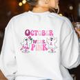 In October We Wear Pink Ballet Ghost Teacher Breast Cancer Women's Sweatshirt Back Print White