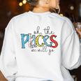 Oh The Places We Will Go Reading Day Book Lovers Teachers Women's Sweatshirt Back Print White Oh The Places We Will Go Reading Day Book Lovers Teachers Women's Sweatshirt Back Print White