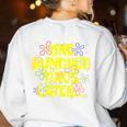 One Hundred Days Later 100th Day Of School Teacher Student Women's Sweatshirt Back Print White One Hundred Days Later 100th Day Of School Teacher Student Women's Sweatshirt Back Print White