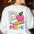 P Is For Pre K Teacher Student Pencil Apple Back To School Women's Sweatshirt Back Print White P Is For Pre K Teacher Student Pencil Apple Back To School Women's Sweatshirt Back Print White