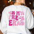 In My Pre-K Era Teachers Women Back To School Kids Girls Women's Sweatshirt Back Print White In My Pre-K Era Teachers Women Back To School Kids Girls Women's Sweatshirt Back Print White