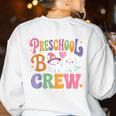 Preschool Boo Crew Preschool Teacher Student Halloween Women's Sweatshirt Back Print White