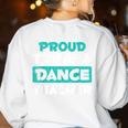 Proud Dance Instructor Choreographer Dance Teacher Women's Sweatshirt Back Print White