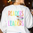 Readers Are Leaders Reading Book Lovers Teacher Women Kids Women's Sweatshirt Back Print White Readers Are Leaders Reading Book Lovers Teacher Women Kids Women's Sweatshirt Back Print White