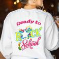 Ready To Rock School Shirt Students And Teachers Women's Sweatshirt Back Print White Ready To Rock School Shirt Students And Teachers Women's Sweatshirt Back Print White