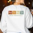 Retired Chemistry Teacher Science Retirement Chemistry Women's Sweatshirt Back Print White Retired Chemistry Teacher Science Retirement Chemistry Women's Sweatshirt Back Print White