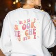 Retro Halloween This Is My Spooky School Teacher Costume Women's Sweatshirt Back Print White Retro Halloween This Is My Spooky School Teacher Costume Women's Sweatshirt Back Print White