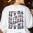 Retro IT'S ME Hi I'm The TEACHER Groovy Testing Squad Pink Women's Sweatshirt Back Print White
