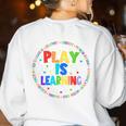 Retro Play Is Learning Teacher Back To School Women's Sweatshirt Back Print White