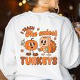 Retro I Teach The Cutest Turkey Thanksgiving Pumpkin Teacher Women's Sweatshirt Back Print White Retro I Teach The Cutest Turkey Thanksgiving Pumpkin Teacher Women's Sweatshirt Back Print White