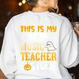 This Is My Scary Music Teacher Halloween Costumes Pajama Women's Sweatshirt Back Print White This Is My Scary Music Teacher Halloween Costumes Pajama Women's Sweatshirt Back Print White