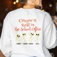 School Office Clerk Creepin' It Real HALLOWEEN Teacher Shirt Women's Sweatshirt Back Print White