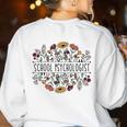 School Psychologist Psychology Teacher Appreciation Women's Sweatshirt Back Print White School Psychologist Psychology Teacher Appreciation Women's Sweatshirt Back Print White