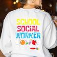 School Social Worker Teacher Caseworker Public Servant LSW Women's Sweatshirt Back Print White School Social Worker Teacher Caseworker Public Servant LSW Women's Sweatshirt Back Print White