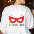 Science Teachers Are Just Superheroes In Disguise Women Men Women's Sweatshirt Back Print White